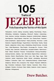 105 Traits of the Jezebel Spirit (eBook, ePUB)