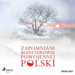 Cover Zapomniani bohaterowie powojennej Polski (MP3-Download)