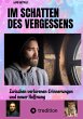 Im Schatten des Vergessens (eBook, ePUB) - Bild 1