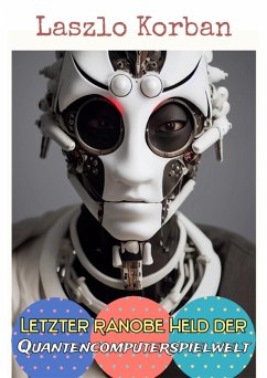 Cover Letzter Ranobe Held der Quantencomputerspielwelt (eBook, ePUB)