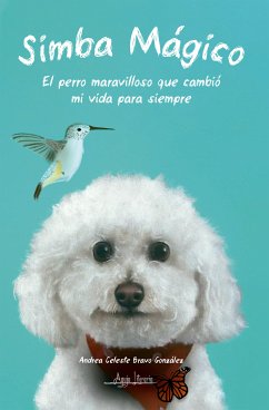 Simba Mágico (eBook, ePUB) - Bravo González, Andrea Celeste