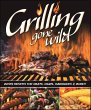 Grilling Gone Wild (eBook, ePUB) - Bild 1