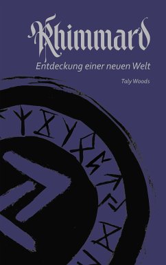 Rhimmard (eBook, ePUB) - Woods, Taly