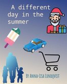 A different day in the summer (eBook, ePUB)
