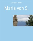 Maria von S. (eBook, ePUB)