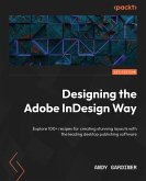 Designing the Adobe InDesign Way (eBook, ePUB)