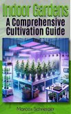 Indoor Gardens (eBook, ePUB)