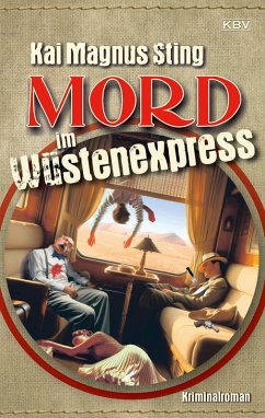 Mord im Wüstenexpress (eBook, ePUB) - Sting, Kai Magnus