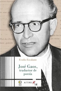 José Gaos, traductor de poesía (eBook, PDF) - Escalante, Evodio