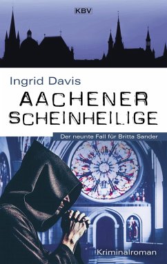 Aachener Scheinheilige (eBook, ePUB) - Davis, Ingrid