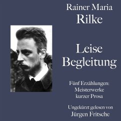 Rainer Maria Rilke: Leise Begleitung. Fünf Erzählungen (MP3-Download) - Rilke, Rainer Maria