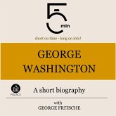 George Washington: A short biography (MP3-Download)