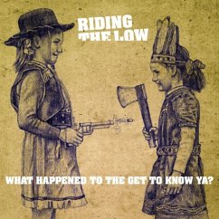 What Happened To The Get To Know Ya? - Riding The Low