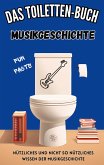 Das Toiletten-Buch - Musikgeschichte