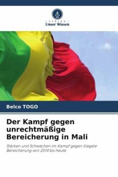 Der Kampf gegen unrechtmäßige Bereicherung in Mali - TOGO, Belco