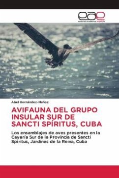 AVIFAUNA DEL GRUPO INSULAR SUR DE SANCTI SPÍRITUS, CUBA - Hernández-Muñoz, Abel