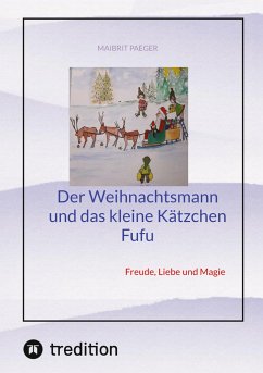 Der Weihnachtsmann und das kleine Kätzchen Fufu - Paeger, Maibrit