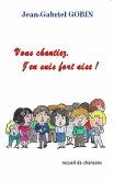 Vous chantiez, j'en suis fort aise ! (eBook, ePUB)