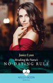 Breaking The Nurse's No-Dating Rule (eBook, ePUB)