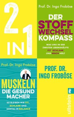 Der Stoffwechsel-Kompass / Muskeln - die Gesundmacher (eBook, ePUB) - Froböse, Ingo