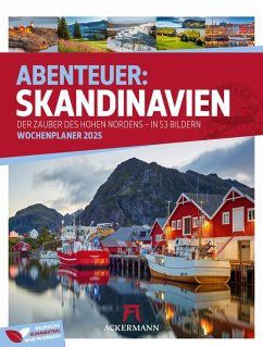 Skandinavien - Der Zauber des hohen Nordens - Wochenplaner Kalender 2025 - Ackermann Kunstverlag