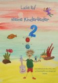 Meine Kinderlieder 2 - 40 weitere bezaubernde neue Kinderlieder