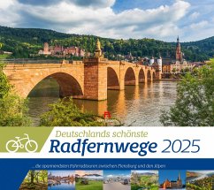 Deutschlands schönste Radfernwege Kalender 2025 - Ackermann Kunstverlag