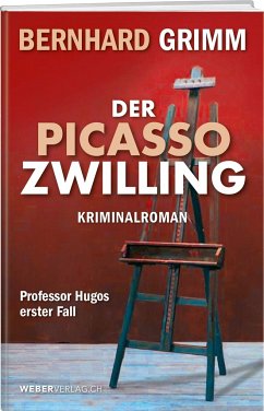 Der Picasso-Zwilling - Grimm, Bernhard