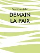 Demain La Paix - Bild 1