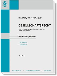 Gesellschaftsrecht - Hemmer, Karl-Edmund;Wüst, Achim;d'Alquen, Clemens