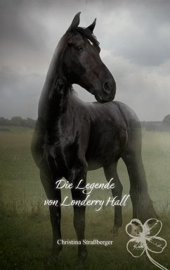 Die Legende von Londerry Hall (eBook, ePUB)