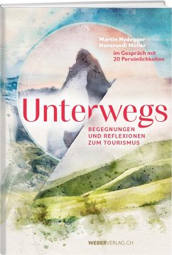 Unterwegs - Nydegger, Martin;Müller, Hansruedi