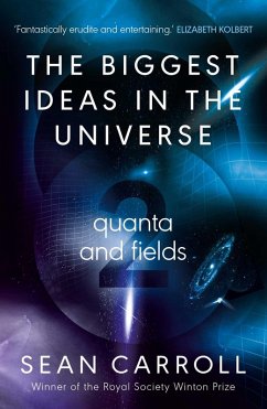 The Biggest Ideas in the Universe 2 (eBook, ePUB) - Carroll, Sean