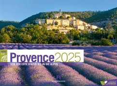 Provence - von der Cote d´ Azur bis in die Alpen - ReiseLust Kalender 2025 - Ackermann Kunstverlag