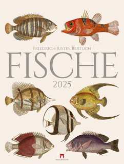 Fische Kalender 2025 - Bertuch, Friedrich Justin;Ackermann Kunstverlag