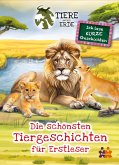 Tiere unserer Erde. Die schönsten Tiergeschichten für Erstleser