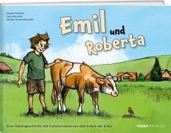 Emil und Roberta - Marretta, Luisa;Neuenschwander, Monika