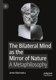 The Bilateral Mind as the Mirror of Nature