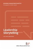Leadership Storytelling. (eBook, ePUB)