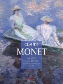 Claude Monet - Wasser und Licht Kalender 2025