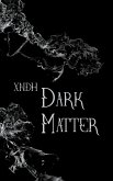 Dark matter (eBook, ePUB)