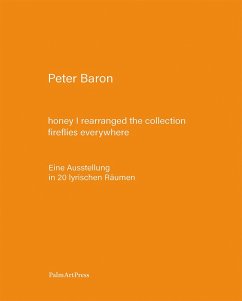honey I rearranged the collection - fireflies everywhere - Baron, Peter