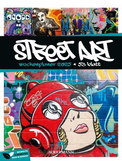 Street Art - Graffiti - Wochenplaner Kalender 2025 - Ackermann Kunstverlag