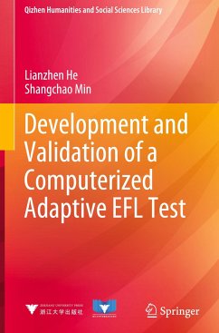 Development and Validation of a Computerized Adaptive EFL Test - He, Lianzhen;Min, Shangchao