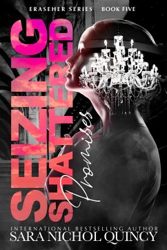 Seizing Shattered Promises - Quincy, Sara Nichol