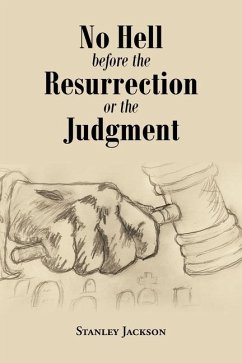 No Hell Before the Resurrection or the Judgment - Jackson, Stanley