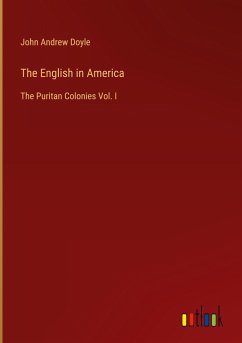 The English in America - Doyle, John Andrew