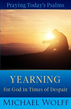 Praying Today's Psalms - Wolff, Michael