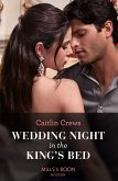 Wedding Night In The King's Bed (eBook, ePUB)