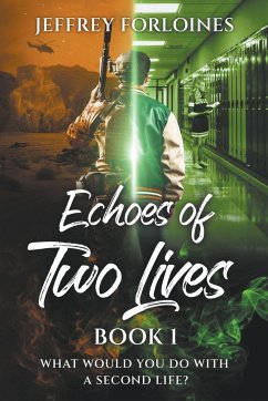 Echoes of Two Lives - Forloines, Jeffrey